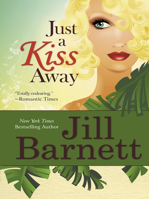 cover image of Just a Kiss Away